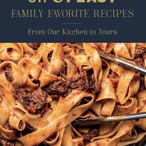 Sip & Feast: Family Favorite Recipes Hardcover – November 25, 2025